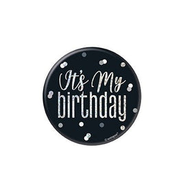 1 Glitz Black & Silver Birthday Badge "It's My Birthday" design