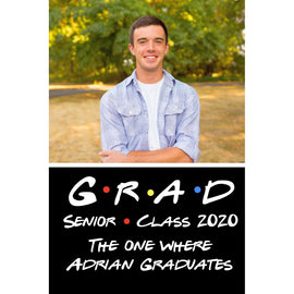 Customizable Yard Sign / Lawn Sign Grad Friends W/Picture