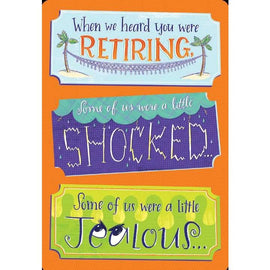 Greeting Card - Colossal Retirement From All