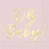 Pink "Oh Baby" Luncheon Napkins