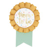 Badge - Foil, Baby Shower, "Mom To Be"