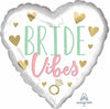 Bride Vibes 18" Foil Balloon