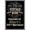 Customizable Yard Sign / Lawn Sign Welcome Birthday Vintage Dude 70