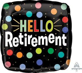 Foil Balloon - Hello Retirement