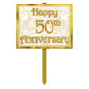 50Th Anniversary Lawn Yard Sign Printed 2 Sides; Attached To 24 Pine Stake