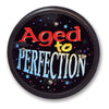 Aged To PerfeCountion Flashing Button