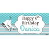 Banner - Custom Deluxe Birthday Figure Skates