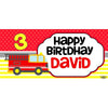 Banner - Custom Deluxe Birthday Firetruck