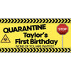 Banner - Custom Deluxe Birthday Quarantine