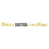 Med School Grad Ribbon Letter Banner - DoCountor