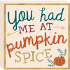 Pumpkin Spice Standing Plaque