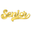 " Senior" Giant Word Cutout