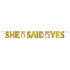 Sparkling Wedding " She Said Yes" Letter Banner